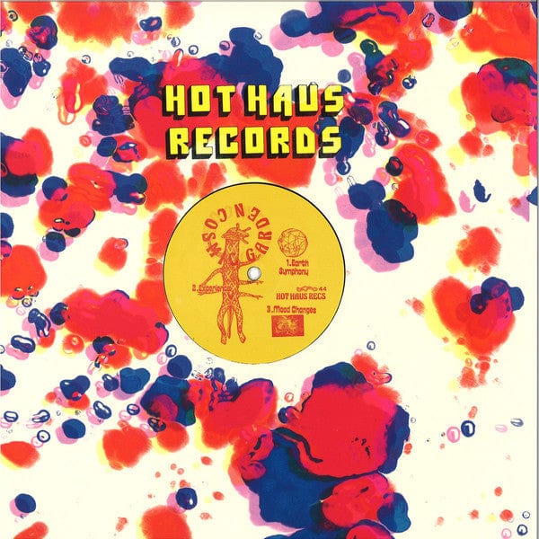 Cosmic Garden - Rhythm Of Life (12") Hot Haus Recs