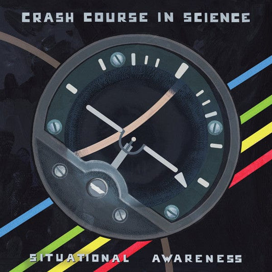 Crash Course In Science - Situational Awareness (LP) Electronic Emergencies Vinyl