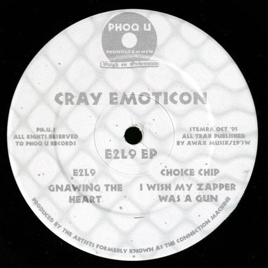 Cray Emoticon - E2L9 (12") PHOQ U PHONOGRAMMEN Vinyl