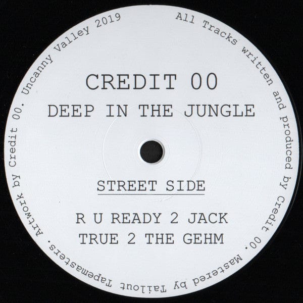 Credit 00 - Deep In the Jungle (12") Uncanny Valley Vinyl