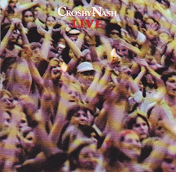 Crosby & Nash - Live (CD) MCA Records,Universal Music CD 008811205225