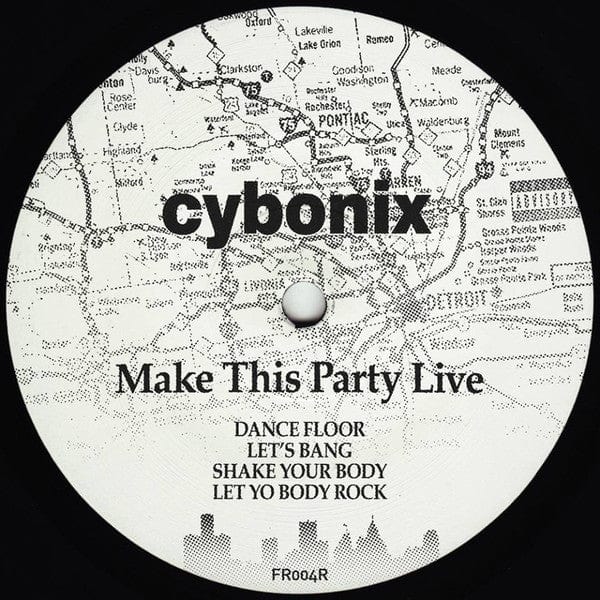 Cybonix - Make This Party Live (12") Frustrated Funk Vinyl