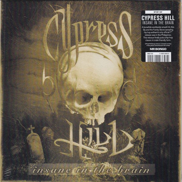 Cypress Hill - Insane In The Brain (7") Mr Bongo Vinyl 7119691266572