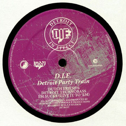 D.I.E. - Detroit Party Train (12") Clone West Coast Series,M.A.P. Records Vinyl
