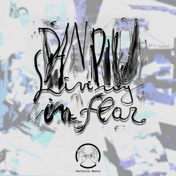 Dan Piu - Living in Fear (2xLP, Album) Cartulis Music