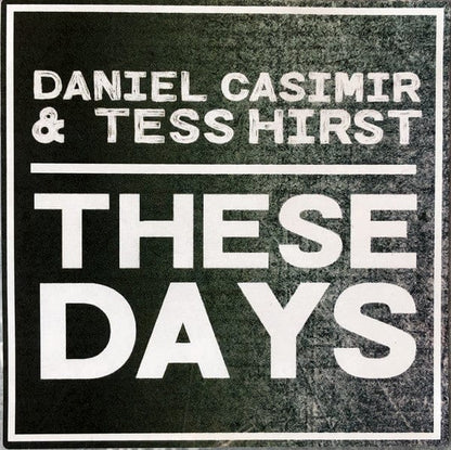 Daniel Casimir (2) & Tess Hirst - These Days (LP) Jazz Re:freshed Vinyl 5050580715912