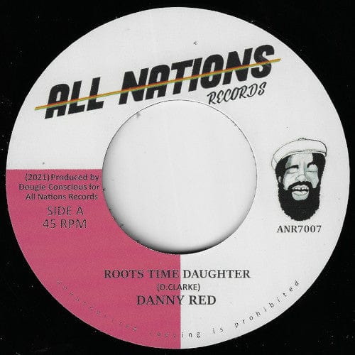 Danny Red - Roots Time Daughter (7") All Nations Records (3) Vinyl
