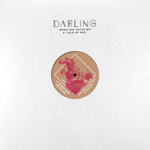 Darling (17) - When She Hates Me / Isle Of Red (12") Safe Trip Vinyl