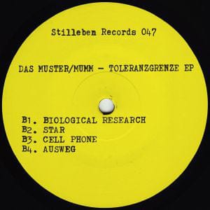 Das Muster / Mumm* - Toleranzgrenze EP  (12") Stilleben Records Vinyl Stilleben047BMisjalie24Mastering41756