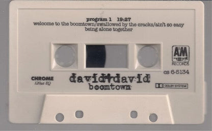 David + David - Boomtown (Cassette) A&M Records Cassette 07502151344