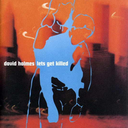 David Holmes - Lets Get Killed (CD) Go! Beat,1500 Records CD 731453910027