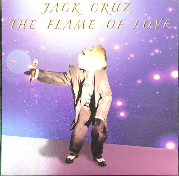 Jack Cruz – The Flame Of Love (7", Purple Big Bang, Sacred Bones Records, 2022) Front Cover