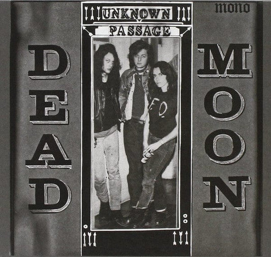 Dead Moon - Unknown Passage (LP) Mississippi Records Vinyl