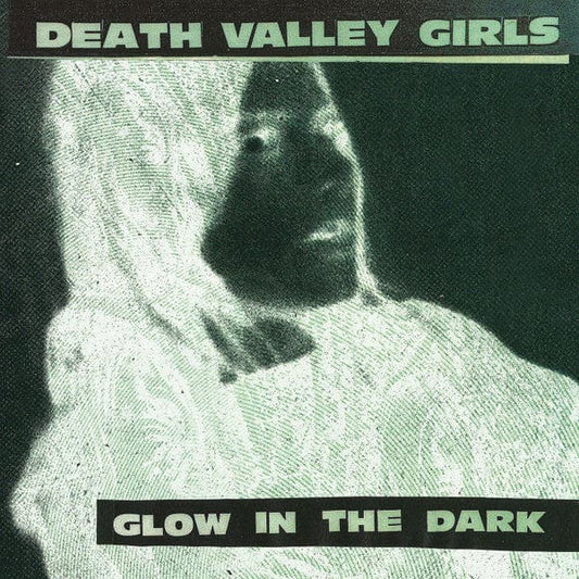Death Valley Girls - Glow In The Dark (LP) Suicide Squeeze Records Vinyl 803238018010