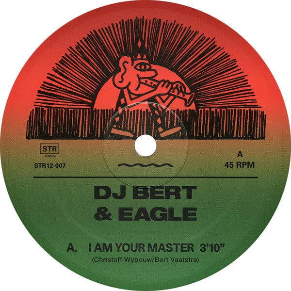 Dee Jay Bert & Eagle (17) - I Am Your Master (12", RE, RM, Res) STROOM 〰