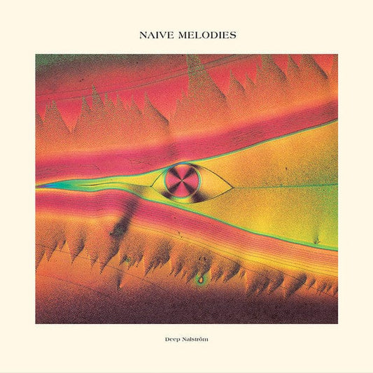 Deep NalstrÃ¶m - Naive Melodies (LP, Album) Natural Selections