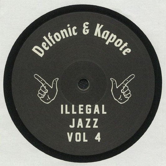 Delfonic & Kapote - Illegal Jazz Vol.4 (12") Illegal Jazz Records Vinyl