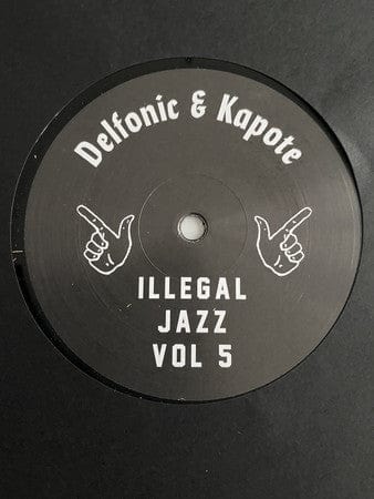 Delfonic & Kapote - Illegal Jazz Vol 5 (12") Illegal Jazz Records Vinyl