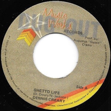 Dennis Creary - Ghetto Life (7", RE) Music Works Records, Dug Out