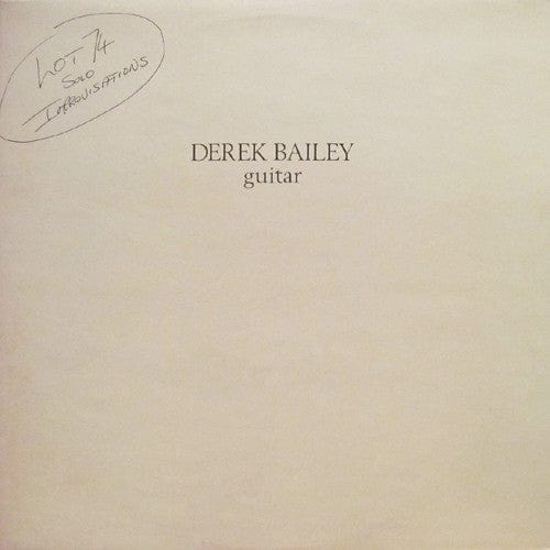 Derek Bailey - Lot 74 - Solo Improvisations (LP, Album, RE) Honest Jon's Records