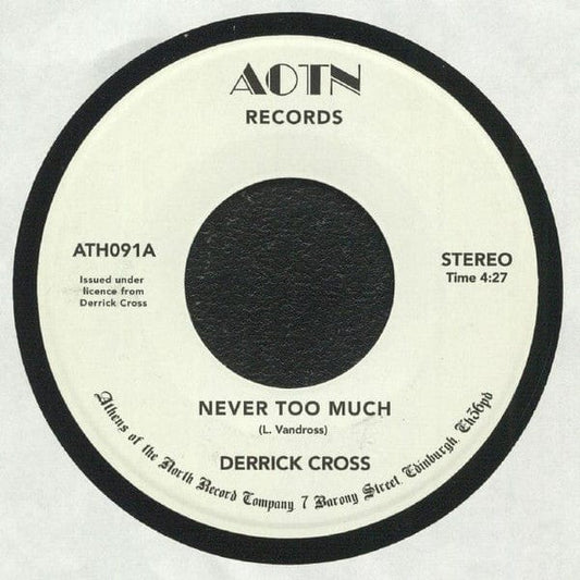Derrick Cross - Never Too Much (7") Athens Of The North Vinyl