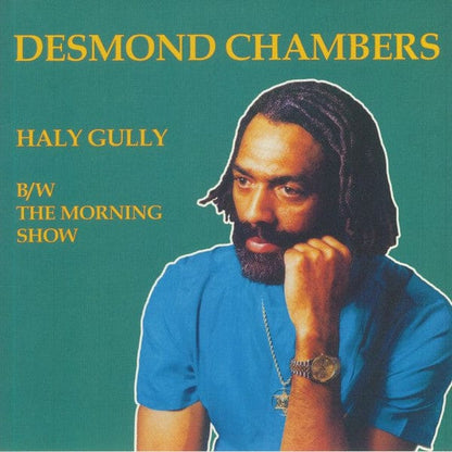 Desmond Chambers - Haly Gully / The Morning Show (12") Kalita Records Vinyl 4062548025231