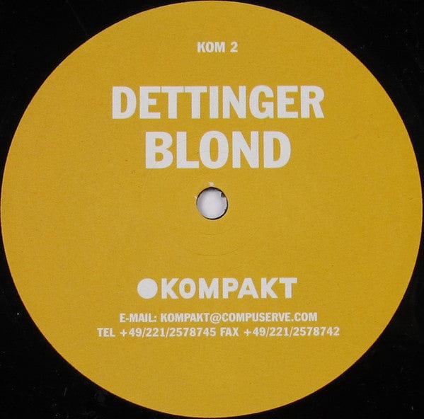 Dettinger - Blond (12") Kompakt Vinyl