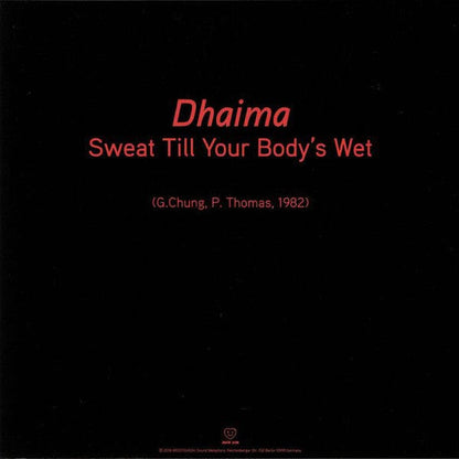 Dhaima - Sweat Till Your Body's Wet (12") Miss you Vinyl