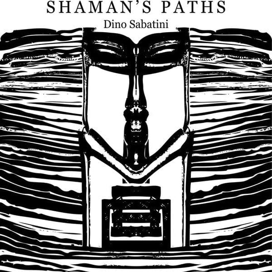 Dino Sabatini - Shaman's Paths on Outis Music at Further Records