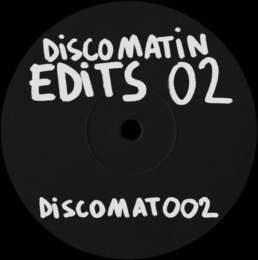 Discomatin - Discomatin Edits 02 (12") Discomatin Vinyl