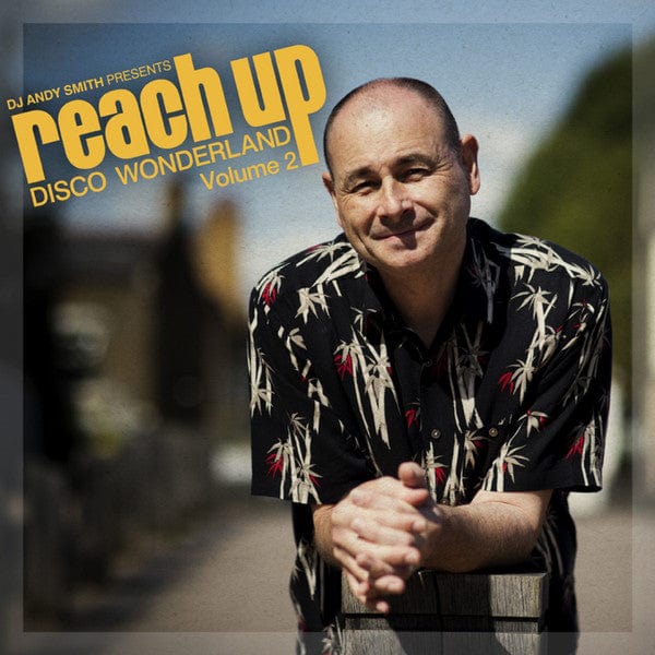 DJ Andy Smith - Reach Up (Disco Wonderland) (Volume 2) (3xLP) BBE Vinyl 194491100070