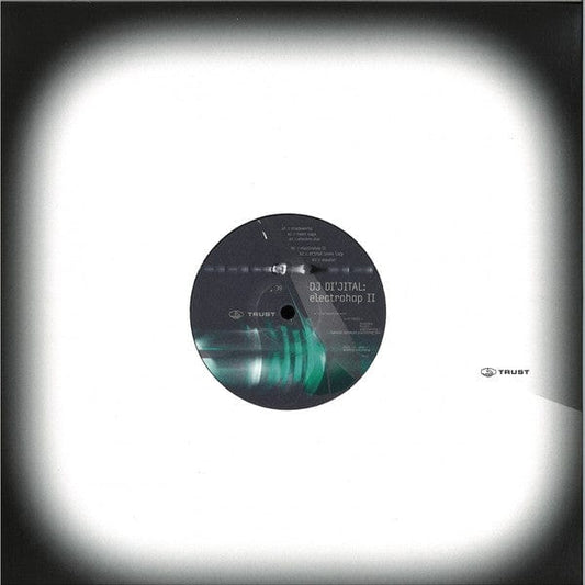 DJ Di'jital - Electrohop II (12") on TRUST at Further Records