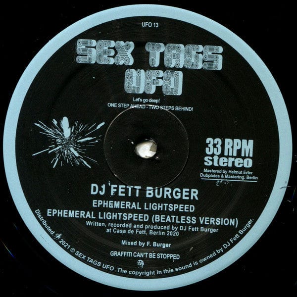 DJ Fett Burger - Ephemeral Lightspeed (12") Sex Tags UFO Vinyl