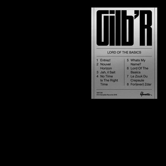 DJ Gilb'R - Lord Of The Basics EP (12") Versatile Records Vinyl