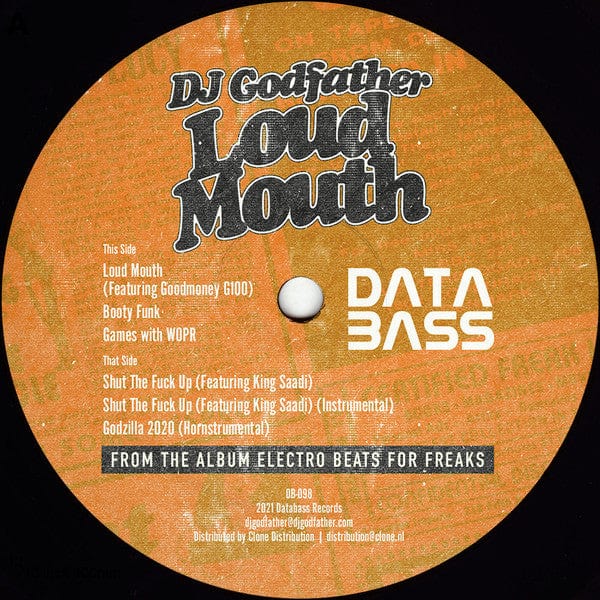 DJ Godfather – Loud Mouth (12", Databass Records, 2022) Front Cover