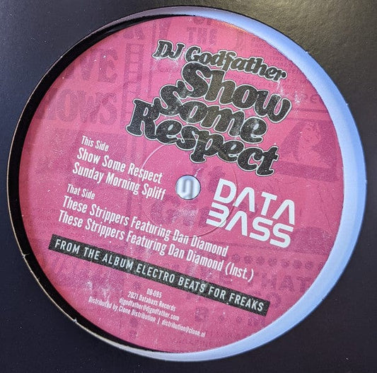 DJ Godfather - Show Some Respect EP (12") Databass Records Vinyl
