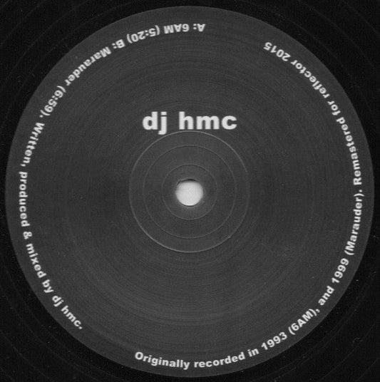 DJ HMC – 6AM / Marauder (12", Reflector Records, 2015) Front Cover