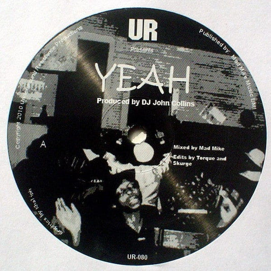 DJ John Collins - Yeah (12") Underground Resistance