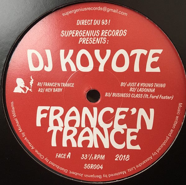 DJ Koyote - France'N Trance (12") Supergenius Records Vinyl