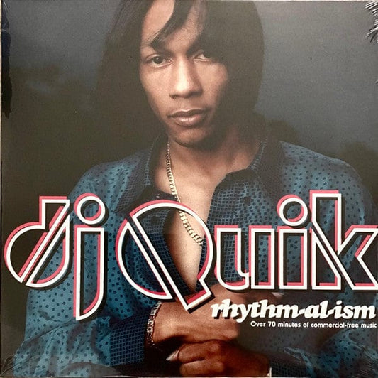 DJ Quik - Rhythm-Al-Ism (Over 70 Minutes Of Commercial-Free Music) (2xLP) Be With Records Vinyl 4251804125352
