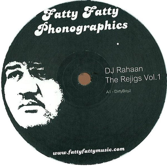 DJ Rahaan* - The Rejigs Vol. 1 (12") Fatty Fatty Phonographics Vinyl