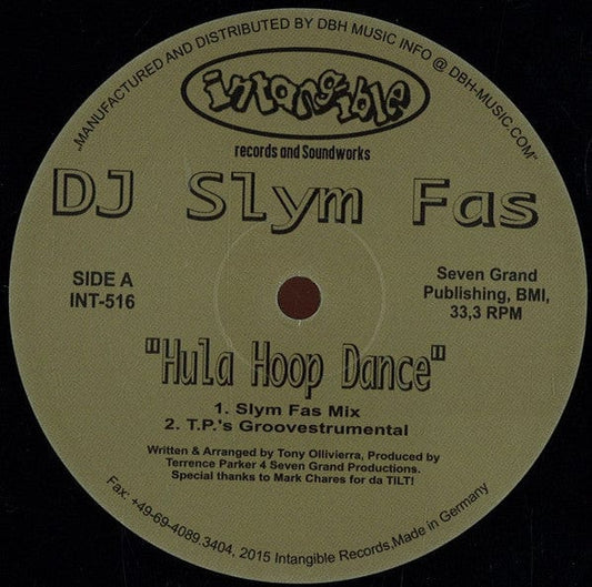 DJ Slym Fas - Hula Hoop Dance / Memories (12") Intangible Records & Soundworks Vinyl