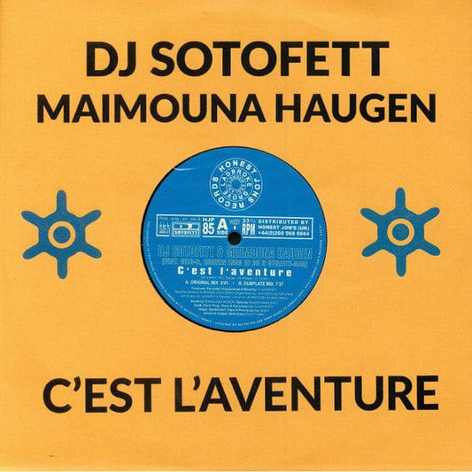 DJ Sotofett & Maimouna Haugen Feat. Gilb'R*, Haugen Inna Di Bu & Stiletti-Ana - C'Est L'Aventure (10") Honest Jon's Records