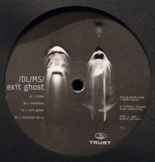/DL/MS/ - Exit Ghost (12") TRUST Vinyl