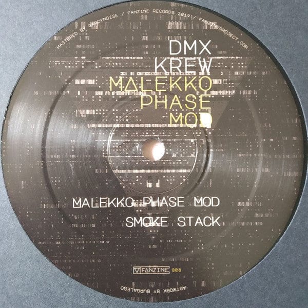 DMX Krew - Malekko Phase Mod (12") Fanzine Records, Fanzine Records