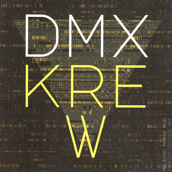 DMX Krew - Malekko Phase Mod (12") Fanzine Records, Fanzine Records