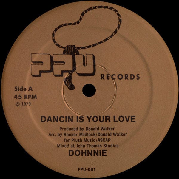 Dohnnie - Dancin Is Your Love (12") Peoples Potential Unlimited Vinyl