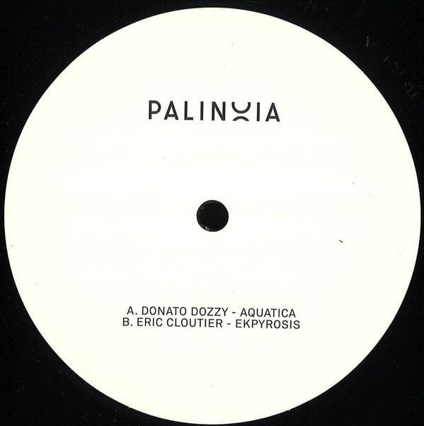 Donato Dozzy / Eric Cloutier - Palinoia LTD 001 (12") Palinoia Vinyl