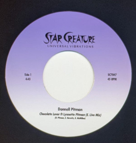 Donnell Pitman Ft Lynnette Pitman - Chocolate Lover (7") Star Creature