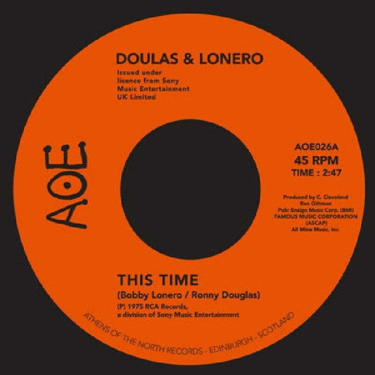 Douglas And Lonero - This Time / Don't Let Yourself Get Carried Away (7") AOE Vinyl